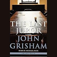 The Last Juror: A Novel The Last Juror: A Novel Audible Audiobook Kindle Mass Market Paperback Hardcover Paperback Audio CD