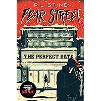 The Perfect Date (Fear Street Book 37) The Perfect Date (Fear Street Book 37) Kindle Paperback Library Binding