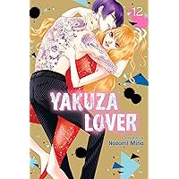 Yakuza Lover, Vol. 12 (12) Yakuza Lover, Vol. 12 (12) Paperback Kindle