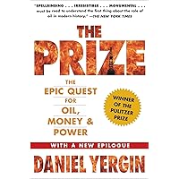 The Prize: The Epic Quest for Oil, Money & Power The Prize: The Epic Quest for Oil, Money & Power Kindle Audible Audiobook Hardcover Paperback Audio, Cassette