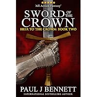 Sword of the Crown (Heir to the Crown Book 2)