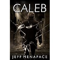Caleb (Caleb Lambert Thriller Book 1)