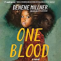 One Blood: A Novel One Blood: A Novel Audible Audiobook Hardcover Kindle Paperback