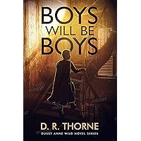Boys Will Be Boys: A revenge thriller