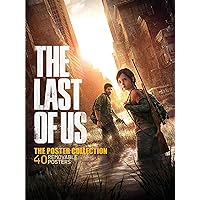 The Last of Us: The Poster Collection (Insights Poster Collections) The Last of Us: The Poster Collection (Insights Poster Collections) Paperback