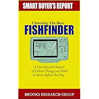 Choosing The Best Fishfinder: A Fine Detailed Report Of Things to Know Before Buy, Reviews on Humminbird Fishfinders, Garmin Fishfinders,Lowrance Fishfinders,Deeper Fishfinders
