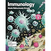 Immunology Made Ridiculously Simple: Color Edition