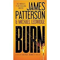 Burn (Michael Bennett, Book 7) Burn (Michael Bennett, Book 7) Kindle Audible Audiobook Mass Market Paperback Paperback Hardcover Audio CD
