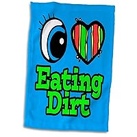 Bright Eye Heart I Love Eating Dirt - Towels (twl-106046-1)