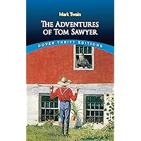 The Adventures of Tom Sawyer (Dover Thrift Editions: Classic Novels)