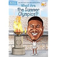 What Are the Summer Olympics? (What Was?) What Are the Summer Olympics? (What Was?) Paperback Kindle Library Binding