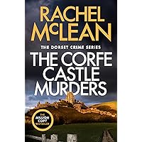 The Corfe Castle Murders (Dorset Crime Book 1)