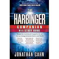 The Harbinger Companion With Study Guide: Decode the Mysteries and Respond to the Call that Can Change America's Future and Yours The Harbinger Companion With Study Guide: Decode the Mysteries and Respond to the Call that Can Change America's Future and Yours Paperback Kindle Hardcover