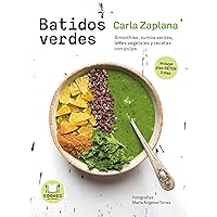 Batidos verdes: Smoothies, zumos verdes, leXes vegetales y snacks con pulpa (Spanish Edition) Batidos verdes: Smoothies, zumos verdes, leXes vegetales y snacks con pulpa (Spanish Edition) Paperback Kindle