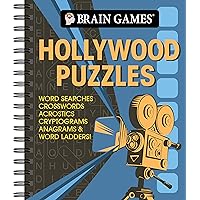 Brain Games - Hollywood Puzzles: Word Searches, Crosswords, Acrostics, Cryptograms, Anagrams & Word Ladders! Brain Games - Hollywood Puzzles: Word Searches, Crosswords, Acrostics, Cryptograms, Anagrams & Word Ladders! Spiral-bound