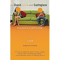 Stupid and Contagious Stupid and Contagious Kindle Paperback