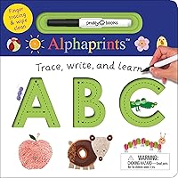Alphaprints: Trace, Write, and Learn ABC: Finger tracing & wipe clean Alphaprints: Trace, Write, and Learn ABC: Finger tracing & wipe clean Board book