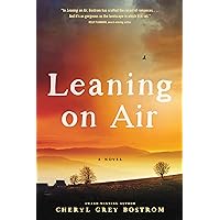 Leaning on Air Leaning on Air Paperback Kindle Audible Audiobook Hardcover Audio CD