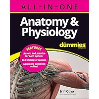 Anatomy & Physiology All-in-one for Dummies