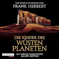 Die Kinder des Wüstenplaneten: Der Wüstenplanet 3 Die Kinder des Wüstenplaneten: Der Wüstenplanet 3 Audible Audiobook Perfect Paperback Kindle