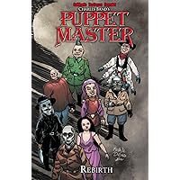 Puppet Master Volume 2: Rebirth (PUPPET MASTER TP) Puppet Master Volume 2: Rebirth (PUPPET MASTER TP) Paperback Kindle