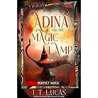Perfect Match: Adina and the Magic Lamp Perfect Match: Adina and the Magic Lamp Kindle