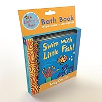 Swim with Little Fish!: Bath Book Swim with Little Fish!: Bath Book Bath Book