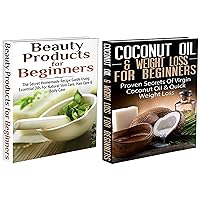 Essential Oils Box Set #12: Beauty Products for Beginners & Coconut Oil & Weight Loss for Beginners (Coconut Oils, Skin Care, Hair Loss, Aromatherapy, ... Loss, Cleansing, Healing, Detox, Beauty) Essential Oils Box Set #12: Beauty Products for Beginners & Coconut Oil & Weight Loss for Beginners (Coconut Oils, Skin Care, Hair Loss, Aromatherapy, ... Loss, Cleansing, Healing, Detox, Beauty) Kindle Paperback