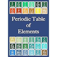 Periodic Table of Elements (Science eBook) Periodic Table of Elements (Science eBook) Kindle
