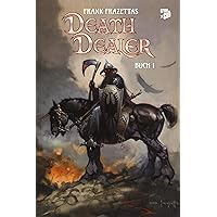 Frank Frazettas Death Dealer 1 (German Edition) Frank Frazettas Death Dealer 1 (German Edition) Kindle