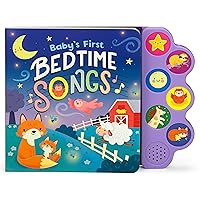 Baby's First Bedtime Songs (Interactive Children's Song Book with 6 Sing-Along Tunes)