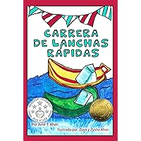 Carrera de Lanchas Rápidas: Speedboat Race (Spanish Edition) Carrera de Lanchas Rápidas: Speedboat Race (Spanish Edition) Kindle Paperback
