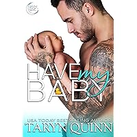 Have My Baby (Crescent Cove Book 1) Have My Baby (Crescent Cove Book 1) Kindle Audible Audiobook Paperback