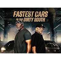 Fastest Cars in the Dirty South - Season 1
