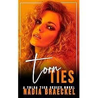 Torn Ties: Love Triangle, Age Gap Romance (Tulsa Ties Book 1)
