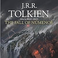 The Fall of Númenor: And Other Tales from the Second Age of Middle-Earth The Fall of Númenor: And Other Tales from the Second Age of Middle-Earth Audible Audiobook Hardcover Kindle