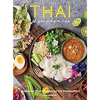 Thai Symphonies Thai Symphonies Kindle Hardcover