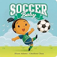 Soccer Baby (A Sports Baby Book) Soccer Baby (A Sports Baby Book) Board book Kindle