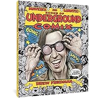 Maverix & Lunatix: Icons of Underground Comix (Maverix and Lunatix) Maverix & Lunatix: Icons of Underground Comix (Maverix and Lunatix) Hardcover Kindle