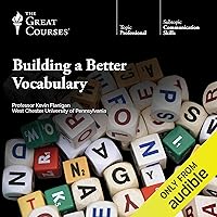 Building a Better Vocabulary Building a Better Vocabulary Audible Audiobook