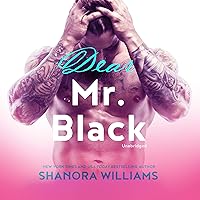 Dear Mr. Black: The Mr. Black Duet, Book 1 Dear Mr. Black: The Mr. Black Duet, Book 1 Audible Audiobook Kindle Paperback MP3 CD