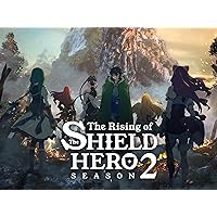 The Rising of the Shield Hero, Season 2 (Original Japanese Version)