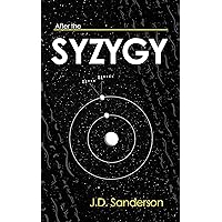 After the Syzygy After the Syzygy Kindle Paperback