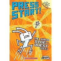 The Super Side-Quest Test!: A Branches Book (Press Start! #6) (6) The Super Side-Quest Test!: A Branches Book (Press Start! #6) (6) Paperback Kindle Hardcover