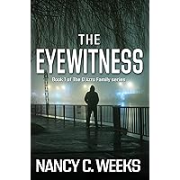 The Eyewitness Book 1: A Thriller Suspense Family Series Romance (The D'Azzo Family)