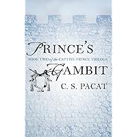 Prince's Gambit (The Captive Prince Trilogy Book 2) Prince's Gambit (The Captive Prince Trilogy Book 2) Kindle Paperback Audible Audiobook