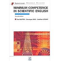 Minimum competence in scientific english (en anglais) (GRENOBLE SCIENC) Minimum competence in scientific english (en anglais) (GRENOBLE SCIENC) Paperback