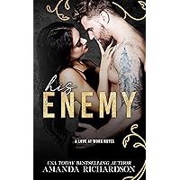 His Enemy (Love at Work) His Enemy (Love at Work) Kindle Paperback
