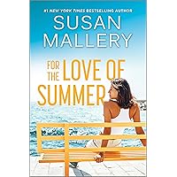 For the Love of Summer: A Novel For the Love of Summer: A Novel Kindle Paperback Audible Audiobook Hardcover