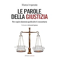 Le parole della giustizia (Italian Edition) Le parole della giustizia (Italian Edition) Kindle